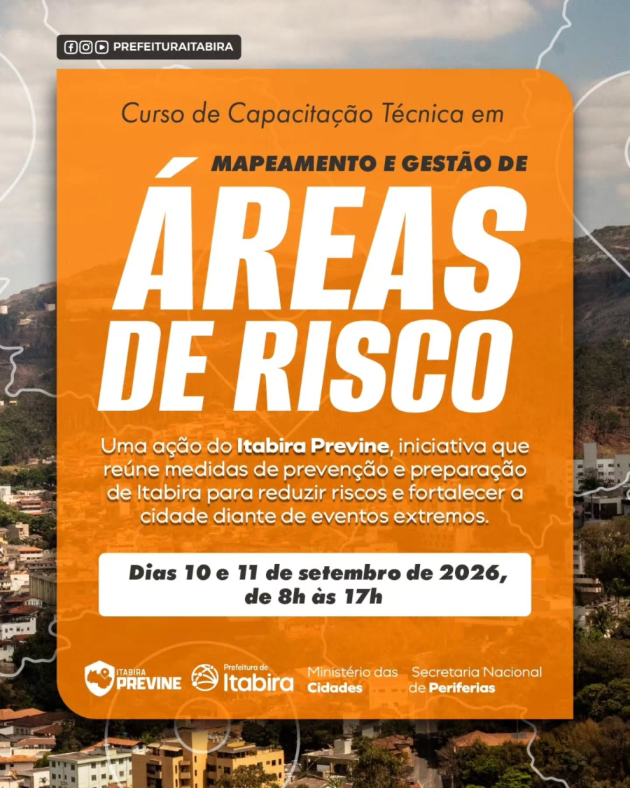 Prefeitura de Itabira, UFOP e Ministério das Cidades promovem capacitação técnica em Mapeamento e Gestão de Áreas de Risco