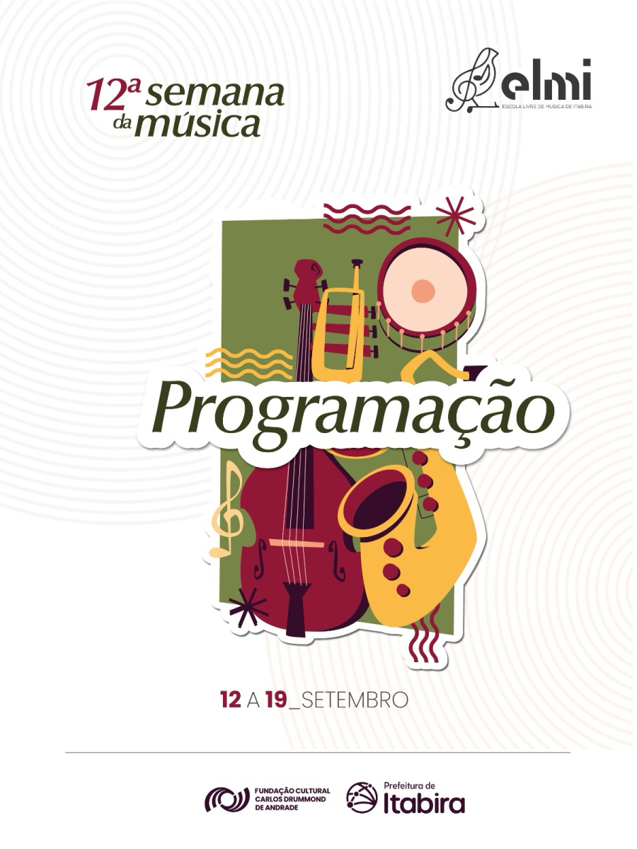 FCCDA Apresenta: 12ª Semana da Música de Itabira